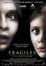 Fragile (Frágiles)