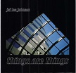 Jef Lee Johnson - things are things - Amazon.com Music