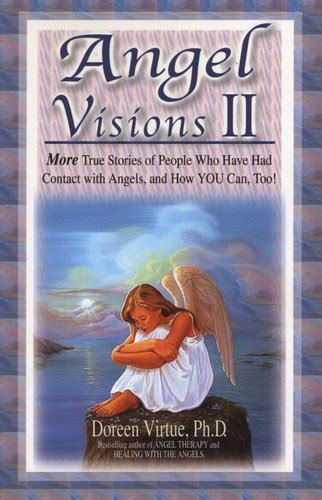 Angel Visions V 2 More True Stories Of People Who Have Seen Angels