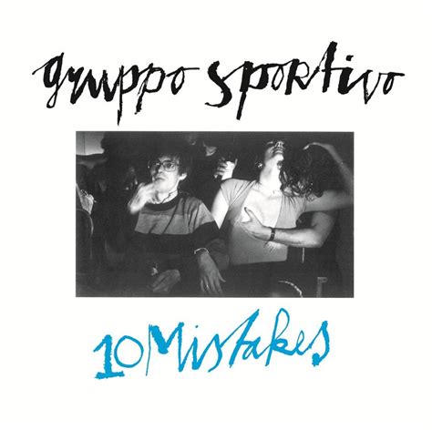 Gruppo Sportivo 10 Mistakes 35th Anniversary Edition Reissue