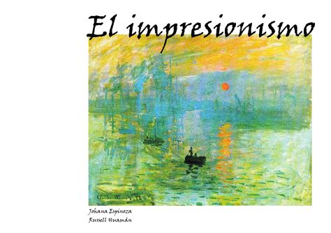 El Impresionismo By Russell Herberth Huaman Bautista Issuu