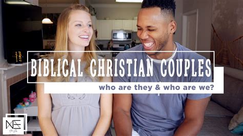Biblical Christian Couples Youtube