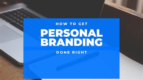 How To Get Personal Branding Done Right Youtube