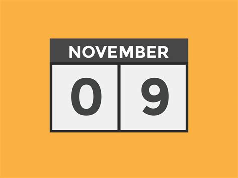 November 9 Calendar Reminder 9th November Daily Calendar Icon Template