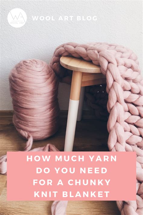 How Much Yarn Do You Need For Chunky Blanket Wool Blankets Diy Chunky Blanket Diy Chunky