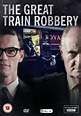 The Great Train Robbery - 2-DVD Set ( A Robber's Tale / A Copper's Tale ...