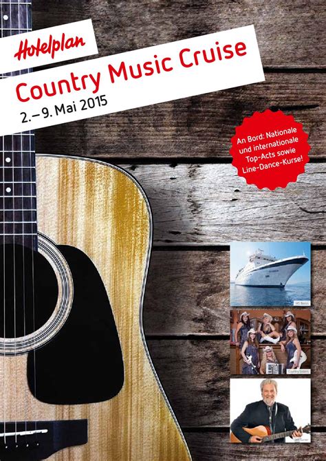 The opry is set to escape the cold for a week on the high seas aboard the country music cruise in 2020! Hotelplan Country Music Cruise 2. - 9. Mai 2015 by Hotelplan Suisse (MTCH AG) - Issuu