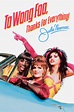 To Wong Foo, Thanks for Everything, Julie Newmar: Trailer 1 - Trailers ...