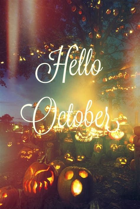Hello October Quote With Jack O Lanterns Pictures Photos And Images