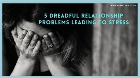 5 Relationship Problems Leading To Stress