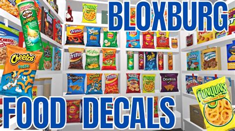 Chips Bloxburg Food Decals Bloxburg Roleplay Nataya Mishel Youtube