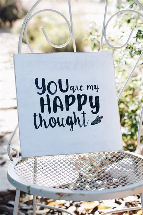 You Are My Happy Thought Peter Pan Disney Quote Sign Wendy