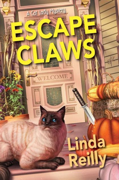 Escape Claws By Linda Reilly Nook Book Ebook Barnes And Noble