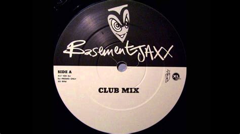 Basement Jaxx Red Alert Club Mix 1999 Youtube