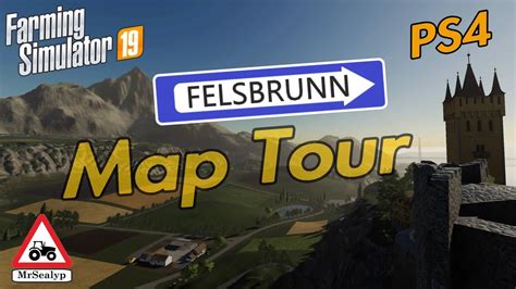 Felsbrunn Ps4 Map Tour Farming Simulator 19 New Game Youtube