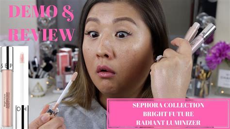 New Sephora Collection Bright Future Radiant Luminizer Demo And Review Leecestylz Youtube