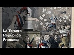 Historia de Francia: la Tercera República - YouTube