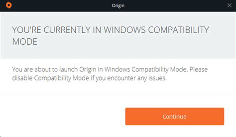 Origin Currently In Windows Compatibility Mode Rpcmasterrace