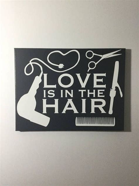 Painted Canvas Sign Hair Salon Decor Love Is In The Hair Etsy Hair