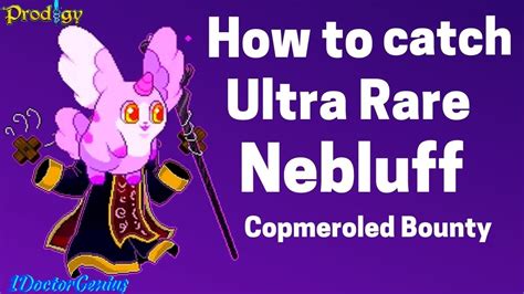 Prodigy Math Game How To Catch Ultra Rare Nebluff Pet In Easily