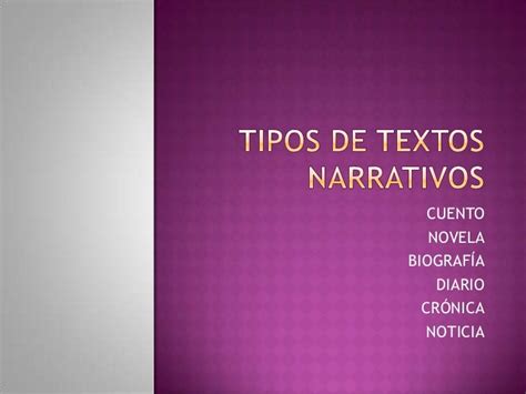 Tipos De Textos Narrativos