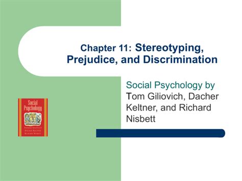 Chapter 11 Stereotyping Prejudice And Discrimination