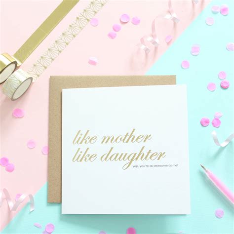 Gold Foiled Like Mother Like Daughter Card By Heather Alstead Design