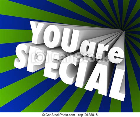 Clipart Of You Are Special 3d Words Unique Different Exceptional You
