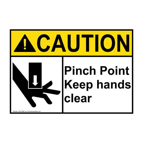 Caution Sign Pinch Point Keep Hands Clear Sign Ansi