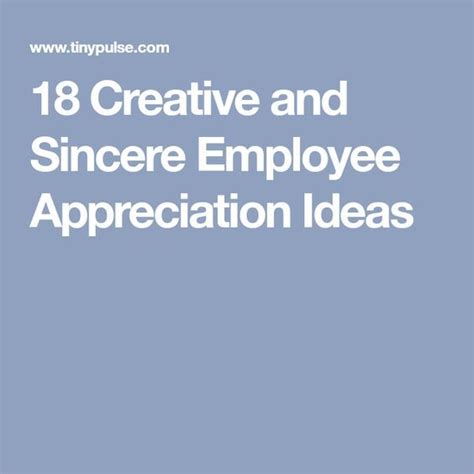 18 Creative And Sincere Employee Appreciation Ideas Employee