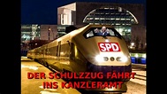 Der Schulzzug fährt mit Höchstgeschwindigkeit ins Kanzleramt - YouTube
