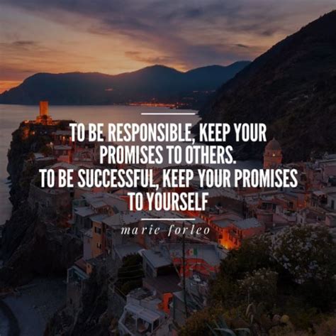 To Be Responsible Keep Your Promises To Others To Be Successful Keep