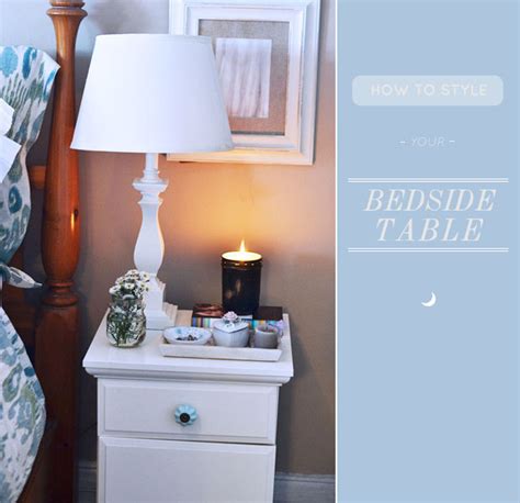 How To Style Your Bedside Table