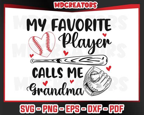 My Favorite Player Calls Me Grandma Svg Grandma Baseball Svg Etsy