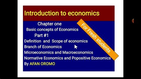 Introduction To Economics For Fresh Students Chapter One Part 1 By