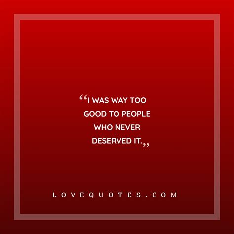 Way Too Good Love Quotes