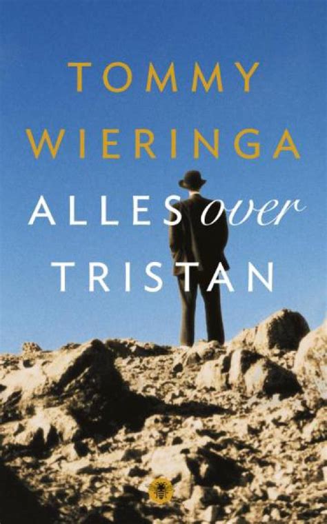 Alles Over Tristan Van Tommy Wieringa Boek En Recensies Hebbannl