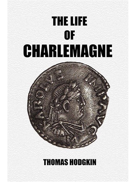 The Life Of Charlemagne Scrawny Goat Books