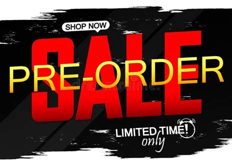 Pre Order Sale Poster Design Template Limited Time Only Vector