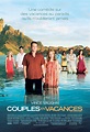 COUPLES EN VACANCES (2009) - Film - Cinoche.com