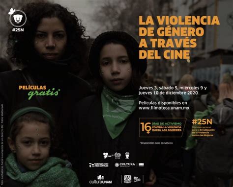 Anuncian Ciclo La Violencia De Género A Través Del Cine Gaceta Unam
