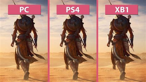 Assassins Creed Origins Pc Vs Ps Vs Xbox One Graphics Comparison