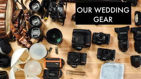 Our Wedding Photography Gear Youtube
