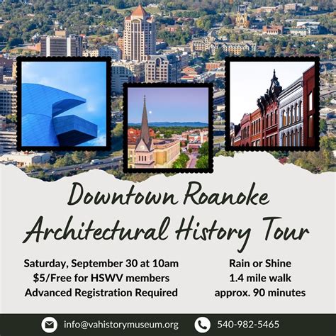 Downtown Roanoke Architectural History Tour Downtown Roanoke
