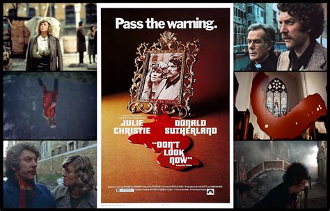 A Film To Remember “dont Look Now” 1973 By Scott Anthony Medium