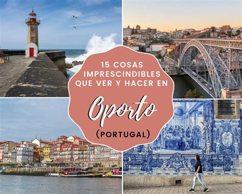 15 Cosas Imprescindibles Que Ver Y Hacer En Oporto Portugal We Collect Postcards