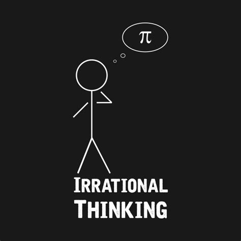 Irrational Thinking Algebra T Shirt Teepublic