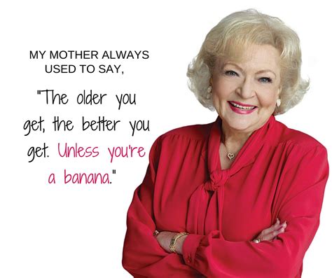 10 Betty White Quotes That Will Brighten Your Day The