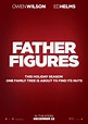 Father Figures - Película 2016 - Cine.com