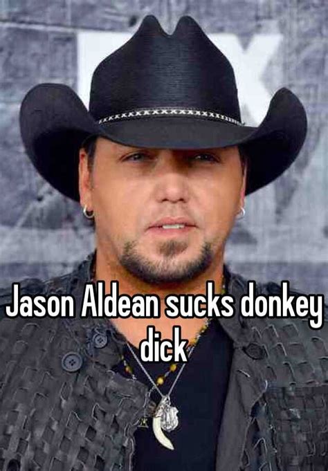 Jason Aldean Sucks Donkey Dick